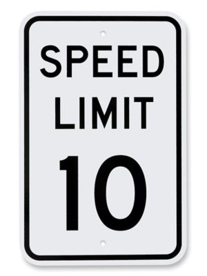 "Speed Limit 10" Sign - 12 x 18"