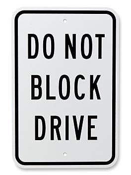 "Do Not Block Drive" Sign - 12 x 18" H-3546