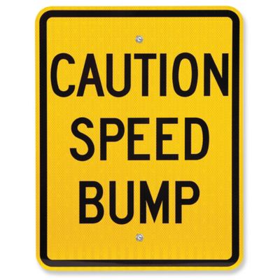 Enseigne – « Caution Speed Bump », 18 x 24 po