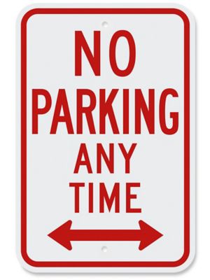 No Parking Any Time Sign 12 x 18 H 8136 Uline