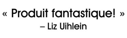 Produit fantastique! - Liz Uihlein