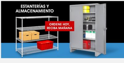 Estanterías y Almacenamiento. Ordene hoy, reciba mañana.