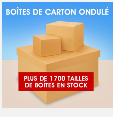 Boîtes de carton ondulé. Plus de 1700 tailles de boîtes en stock.