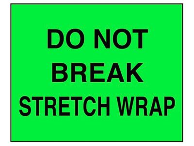 Jumbo Pallet Protection Labels - "Do Not Break Stretch Wrap", 8 x 10"