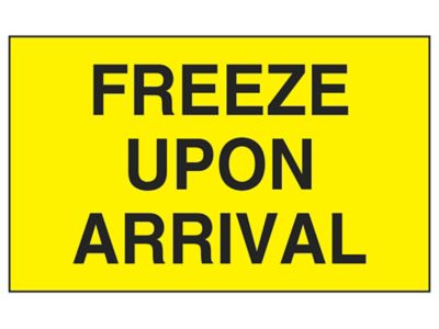 Étiquettes adhésives – « Freeze Upon Arrival », 3 x 5 po
