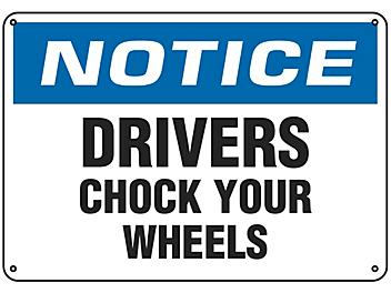 "Chock Your Wheels" Sign - Plastic S-14797P