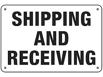 "Shipping and Receiving" Sign - Aluminum S-16154A