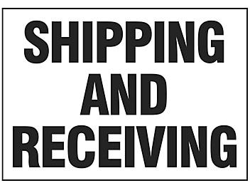 "Shipping and Receiving" Sign - Vinyl, Adhesive-Backed S-16154V
