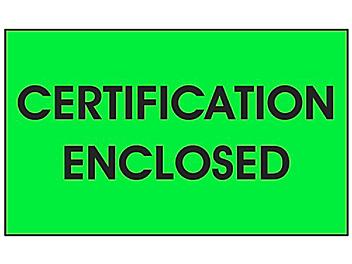 "Certification Enclosed" Labels - 3 x 5" S-17018