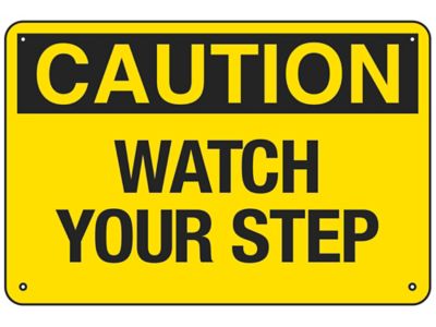 "Watch Your Step" Sign - Aluminum S-18792A