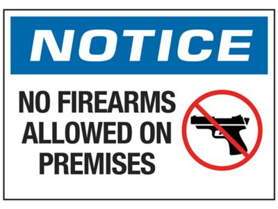 "No Firearms Allowed On Premises" Sign