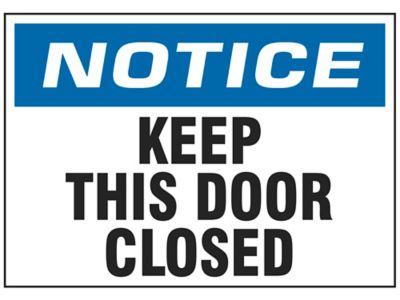 Notice Keep Door Closed Sign, Horizontal, SKU: S-0971