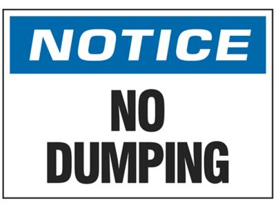 "No Dumping" Sign