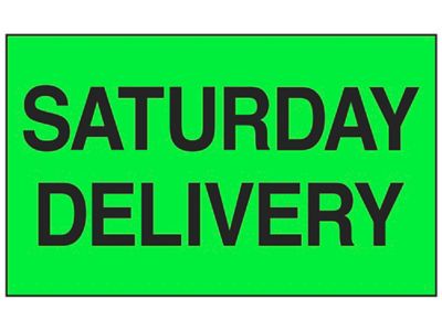 "Saturday Delivery" Label - 3 x 5"