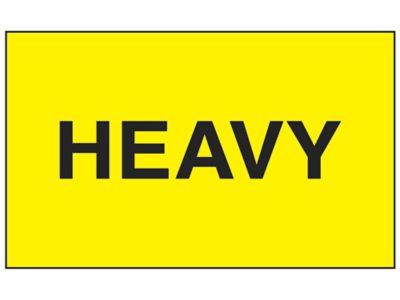 Étiquette adhésive – « Heavy », 3 x 5 po
