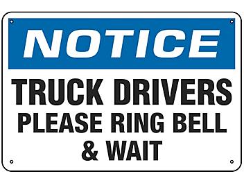 "Truck Drivers Please Ring Bell & Wait" Sign - Aluminum S-21115A