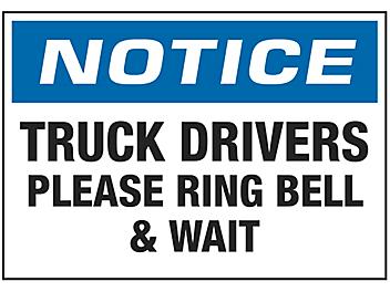 "Truck Drivers Please Ring Bell & Wait" Sign - Vinyl, Adhesive-Backed S-21115V