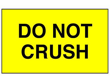 "Do Not Crush" Label - 3 x 5" S-2160