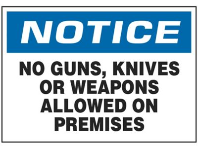  "No Weapons Allowed On Premises" Sign