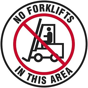 Warehouse Floor Sign - "No Forklifts In This Area", 17" Diameter