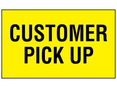 "Customer Pick Up" Label - 3 x 5"