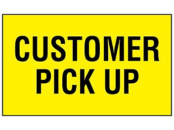 "Customer Pick Up" Label - 3 x 5" S-2302