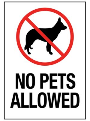  "No Pets Allowed" Sign