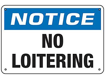 "No Loitering" Sign - Aluminum S-23484A