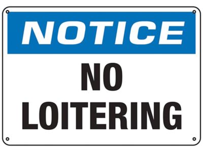 "No Loitering" Sign - Plastic S-23484P
