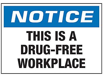 "This Is A Drug-Free Workplace" Sign - Vinyl, Adhesive-Backed S-23485V