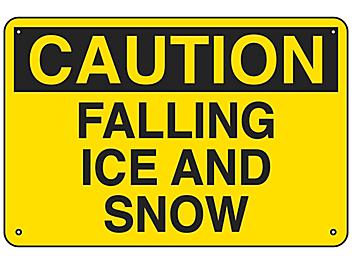 "Falling Ice And Snow" Sign - Aluminum S-23487A