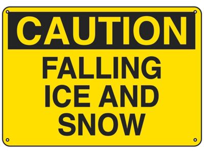 "Falling Ice and Snow" Sign - Plastic S-23487P