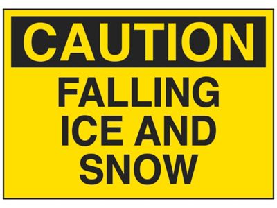 "Falling Ice and Snow" Sign - Vinyl, Adhesive-Backed S-23487V