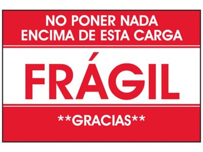 "No Poner Nada Encima De Esta Carga/Frágil/Gracias" Labels - 2 x 3" S-23663