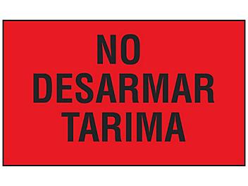 "No Desarmar Tarima" Label - 3 x 5" S-23676