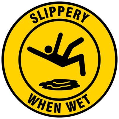 Warehouse Floor Sign - "Slippery When Wet", 17" Diameter