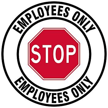 Warehouse Floor Sign - "Employees Only", 17" Diameter S-23682