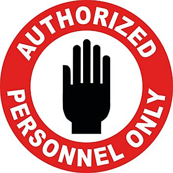 Warehouse Floor Sign - "Authorized Personnel Only", 17" Diameter S-24194