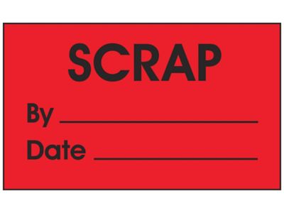 Production Labels - "Scrap by _____, Date _____", 3 x 5" S-24236