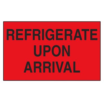 "Refrigerate Upon Arrival" Labels - 3 x 5", Red S-24306