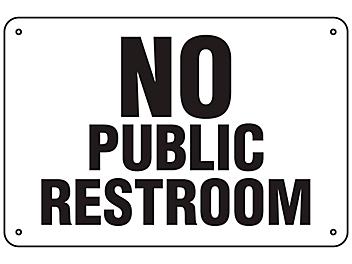 "No Public Restroom" Sign - Aluminum S-24754A