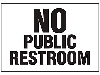 "No Public Restroom" Sign - Vinyl, Adhesive-Backed S-24754V