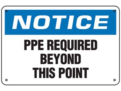 "PPE Required Beyond This Point" Sign Aluminum S24762A Uline