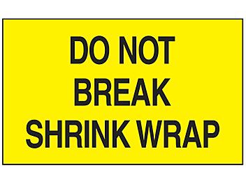 "Do Not Break Shrink Wrap" Label - 3 x 5" S-2581