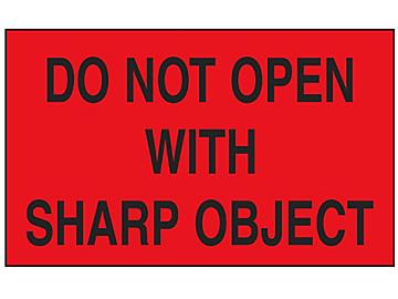 "Do Not Open with Sharp Object" Label - 3 x 5"