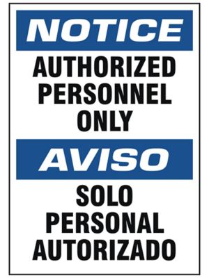 Enseigne anglais/espagnol – « Authorized Personnel Only »
