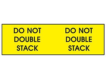 Super Stickers - "Do Not Double Stack", Yellow, 3 x 10" S-3759