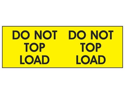 Super Stickers - "Do Not Top Load", Yellow, 3 x 10" S-3761