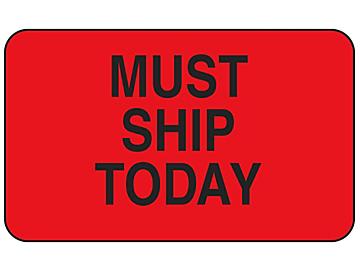 Production Labels - "Must Ship Today", 1 1/4 x 2"