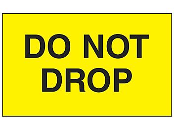"Do Not Drop" Label - 3 x 5" S-5917